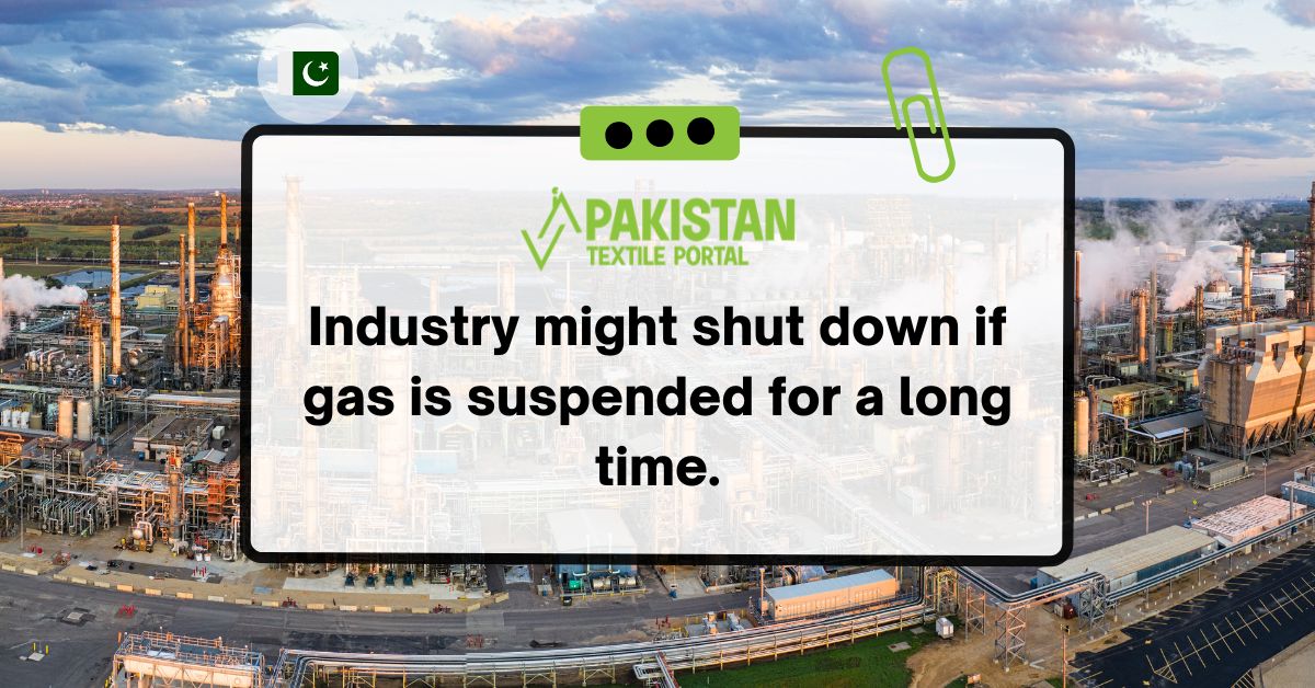 Industry might shut down if gas is suspended for a long time.