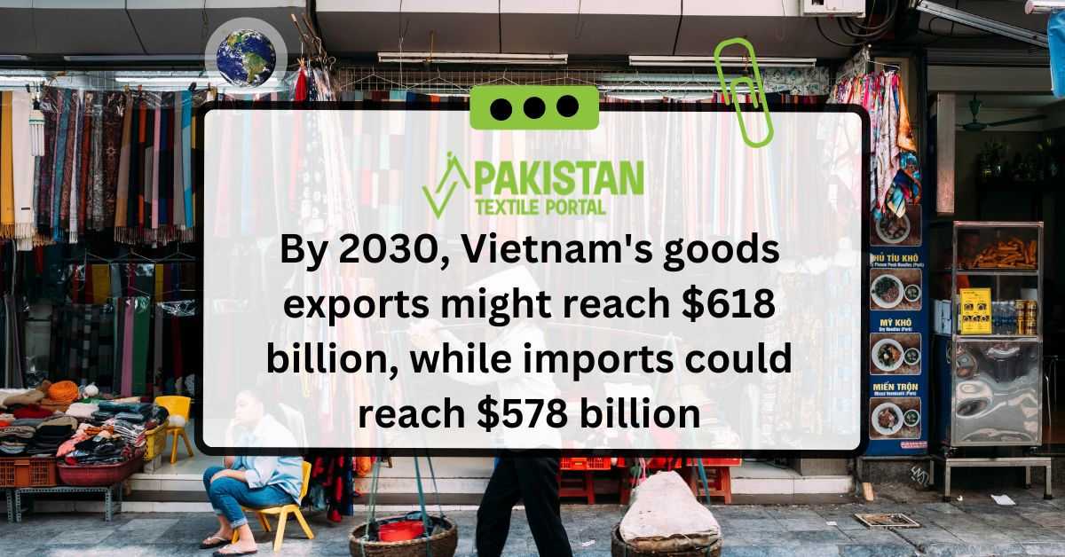 By 2030, Vietnam’s goods exports might reach $618 billion, while imports could reach $578 billion