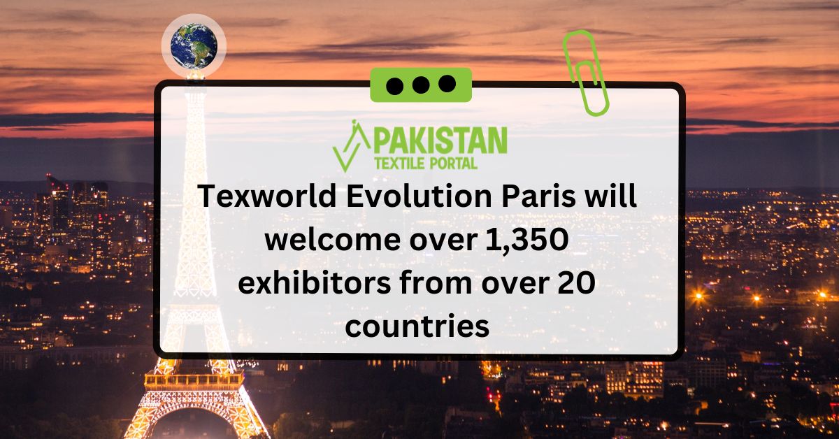 Texworld Evolution Paris will welcome over 1,350 exhibitors from over 20 countries