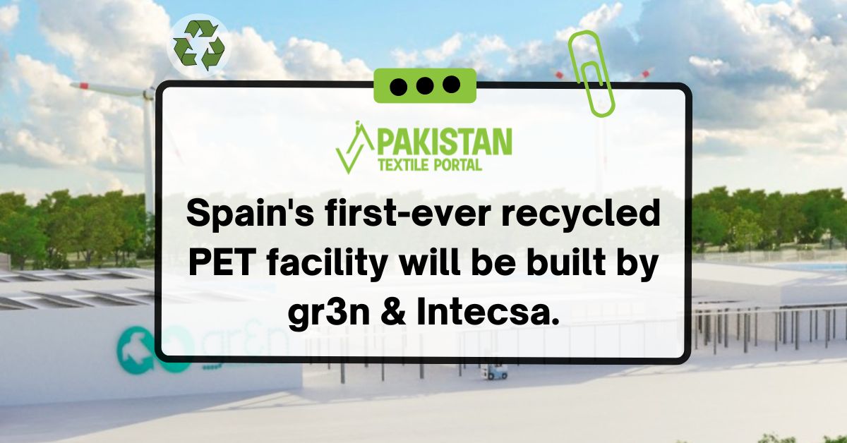 Spain’s first-ever recycled PET facility will be built by gr3n & Intecsa