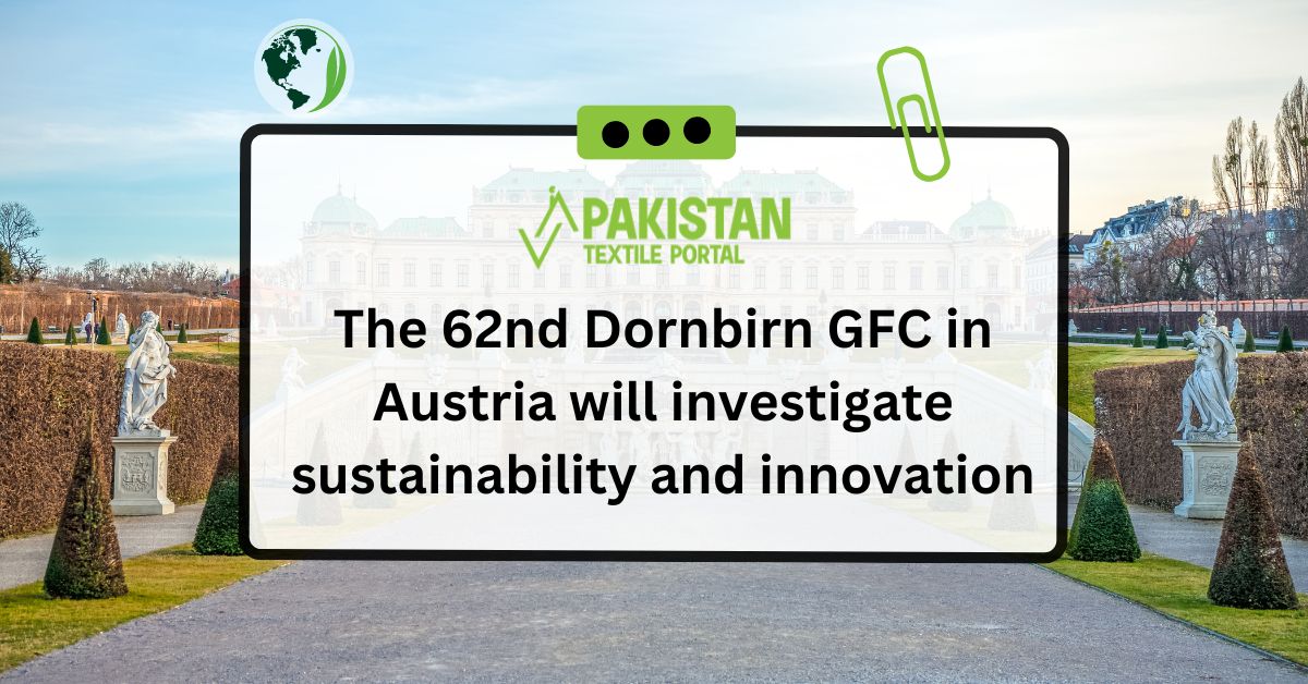 The 62nd Dornbirn GFC in Austria will investigate sustainability and innovation