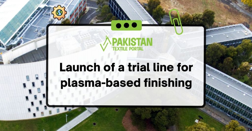 Launch of a trial line for plasma-based finishing