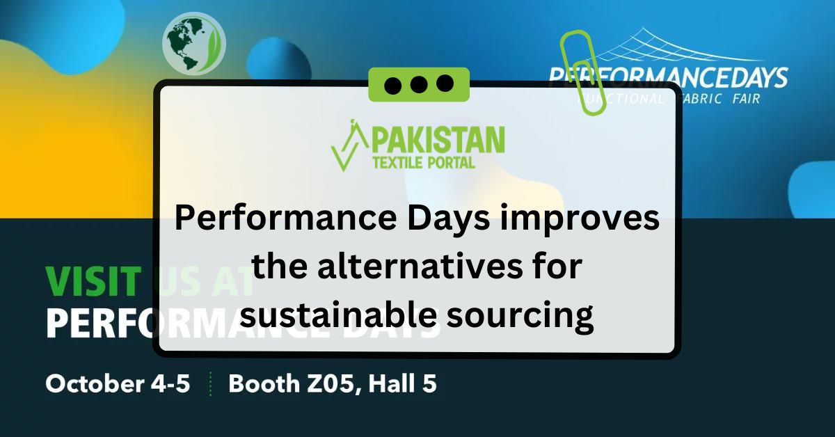 Performance Days improves the alternatives for sustainable sourcing
