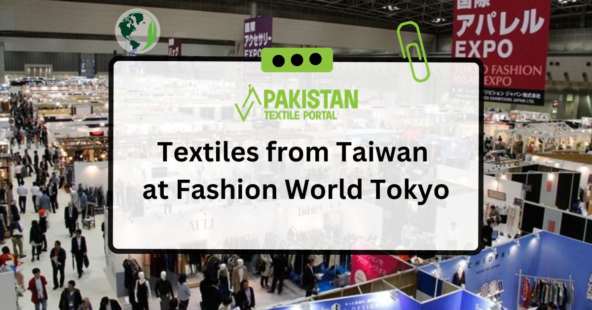 Textiles from Taiwan at Fashion World Tokyo
