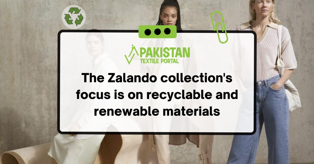 The Zalando collection’s focus is on recyclable and renewable materials