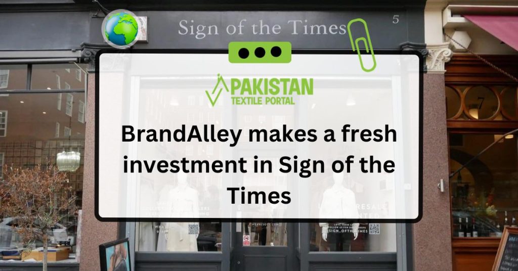 BrandAlley makes a fresh investment in Sign of the Times.