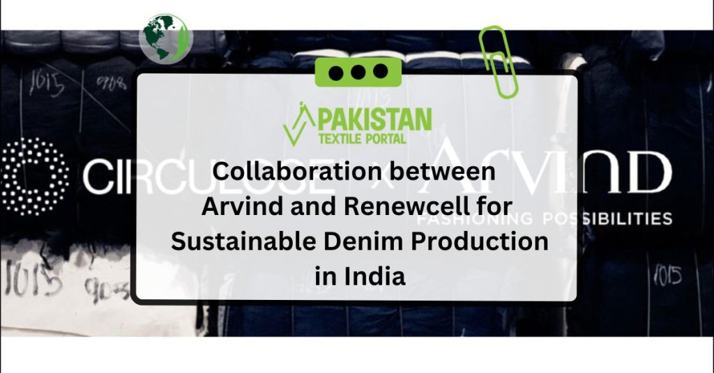 Collaboration between Arvind and Renewcell for Sustainable Denim Production in India