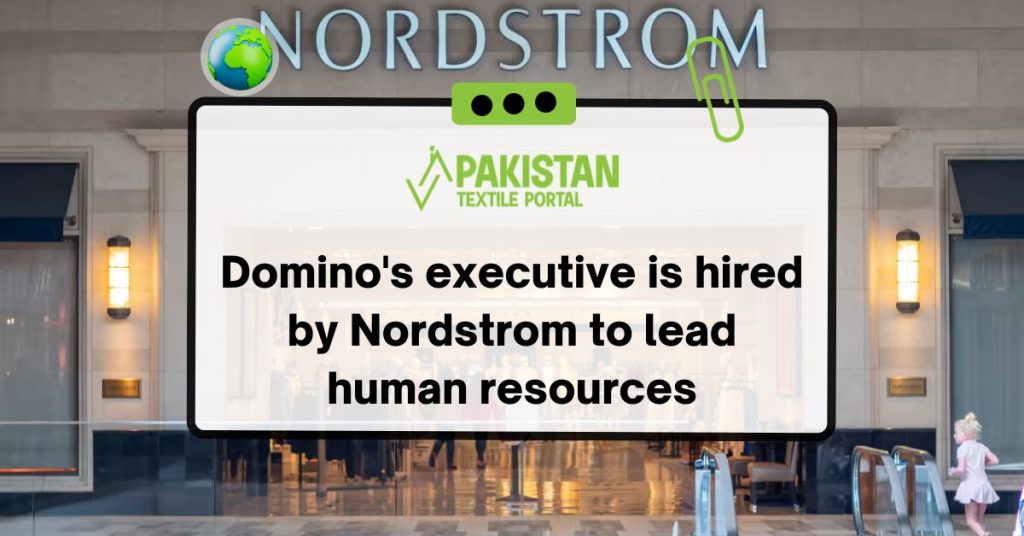 Domino's executive is hired by Nordstrom to lead human resources