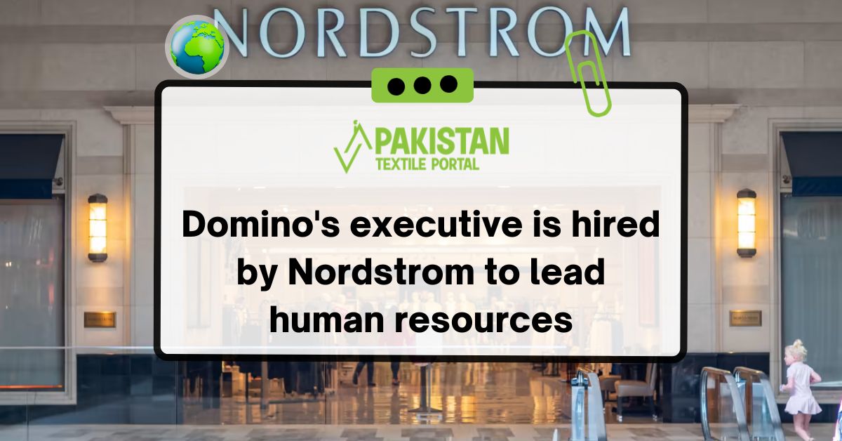 Domino’s executive is hired by Nordstrom to lead human resources