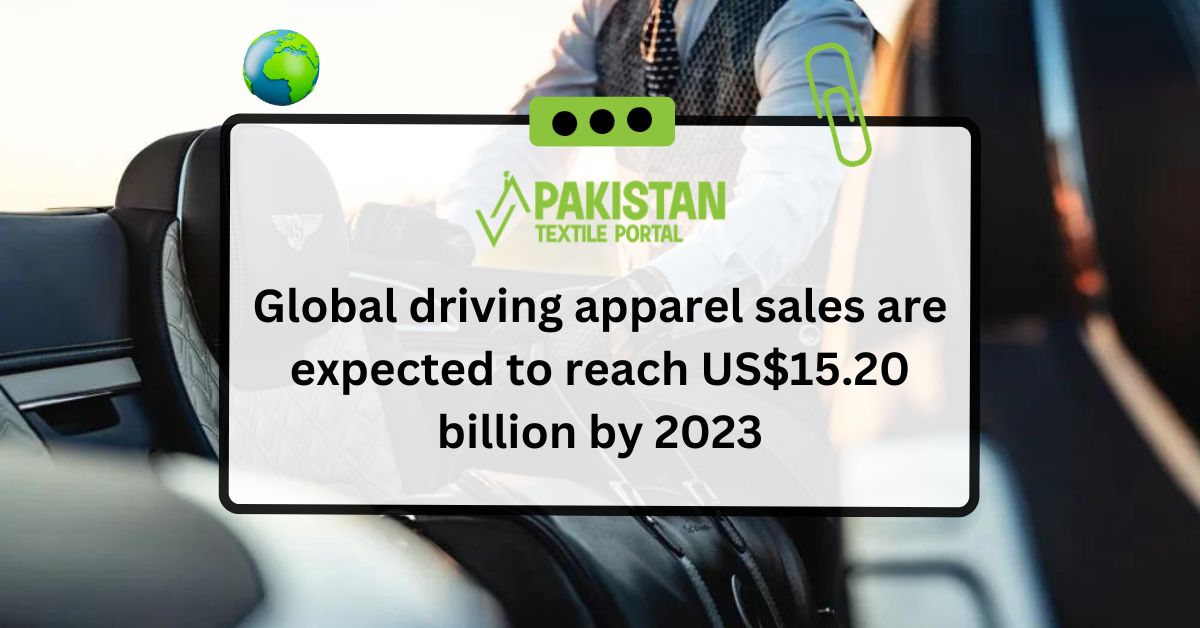 Global driving apparel sales are expected to reach US$15.20 billion by 2023