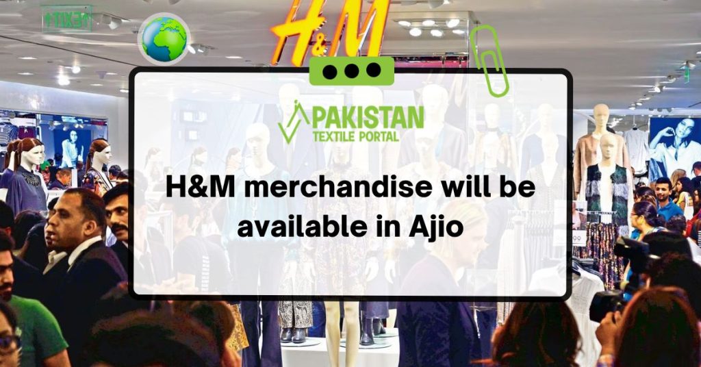 H&M merchandise will be available in Ajio.