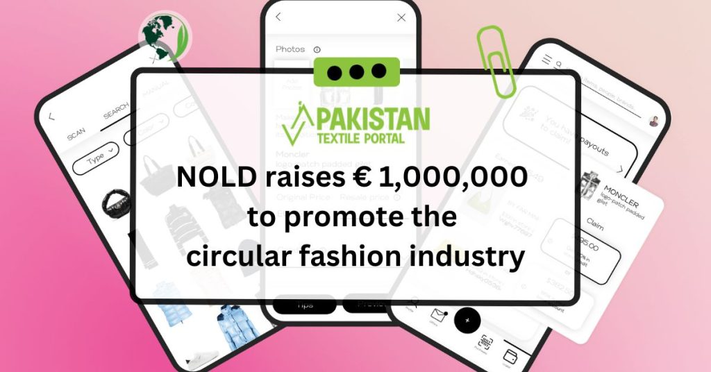 NOLD raises € 1,000,000 to promote the circular fashion industry.