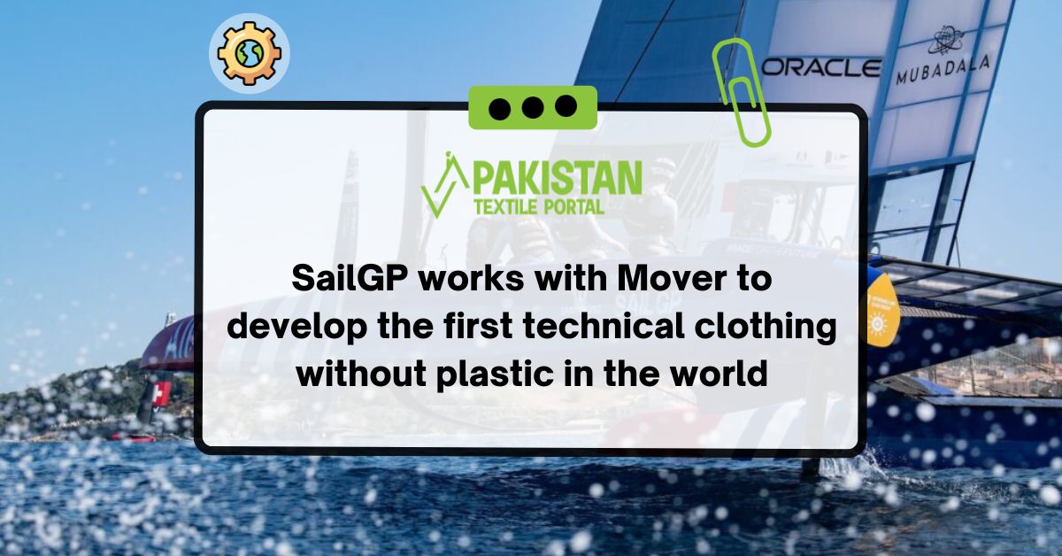 SailGP works with Mover to develop the first technical clothing without plastic in the world