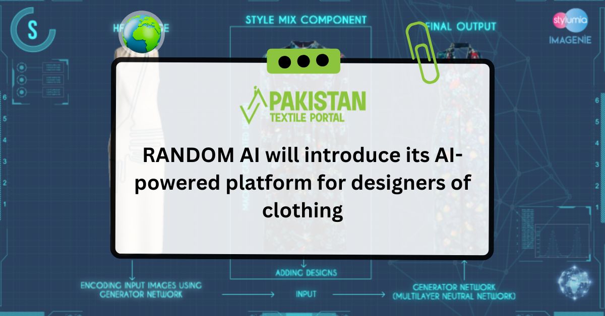 RANDOM AI will introduce its AI-powered platform for designers of clothing