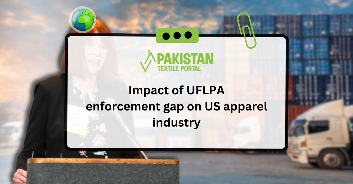 Impact of UFLPA enforcement gap on US apparel industry