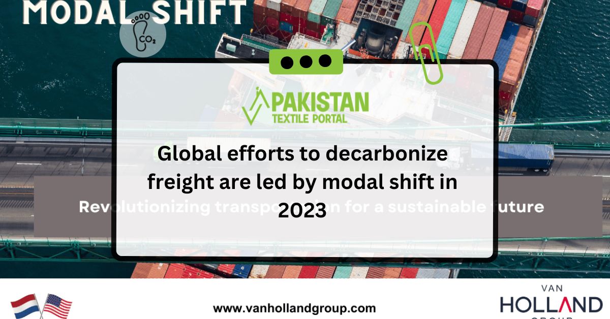 Global efforts to decarbonize freight are led by modal shift in 2023