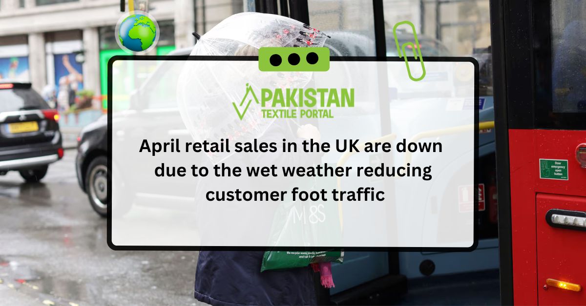 April retail sales in the UK are down due to the wet weather reducing customer foot traffic