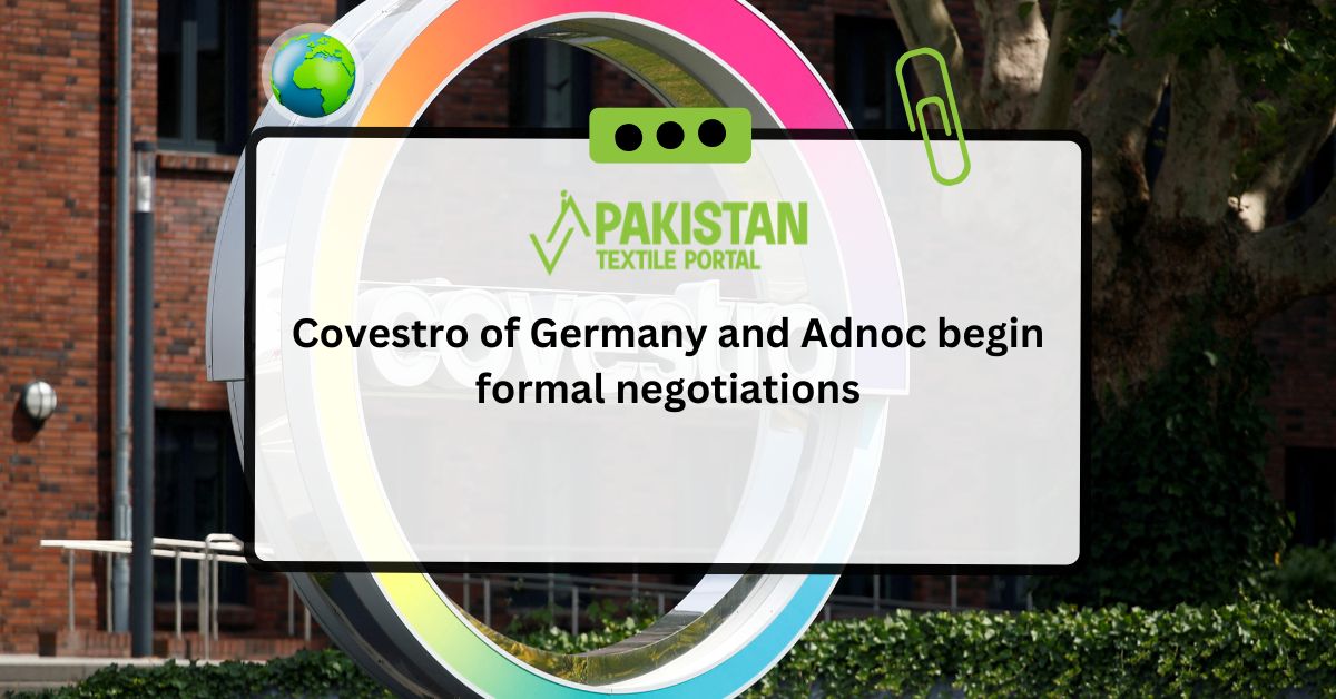 Covestro of Germany and Adnoc begin formal negotiations