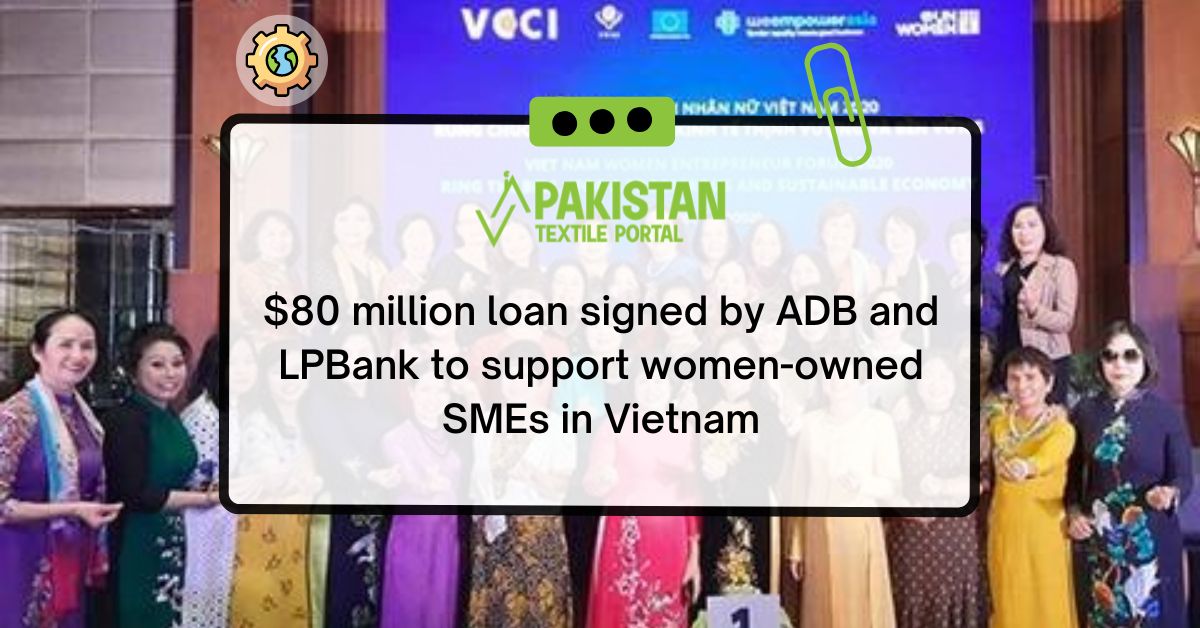 $80 million loan signed by ADB and LPBank to support women-owned SMEs in Vietnam