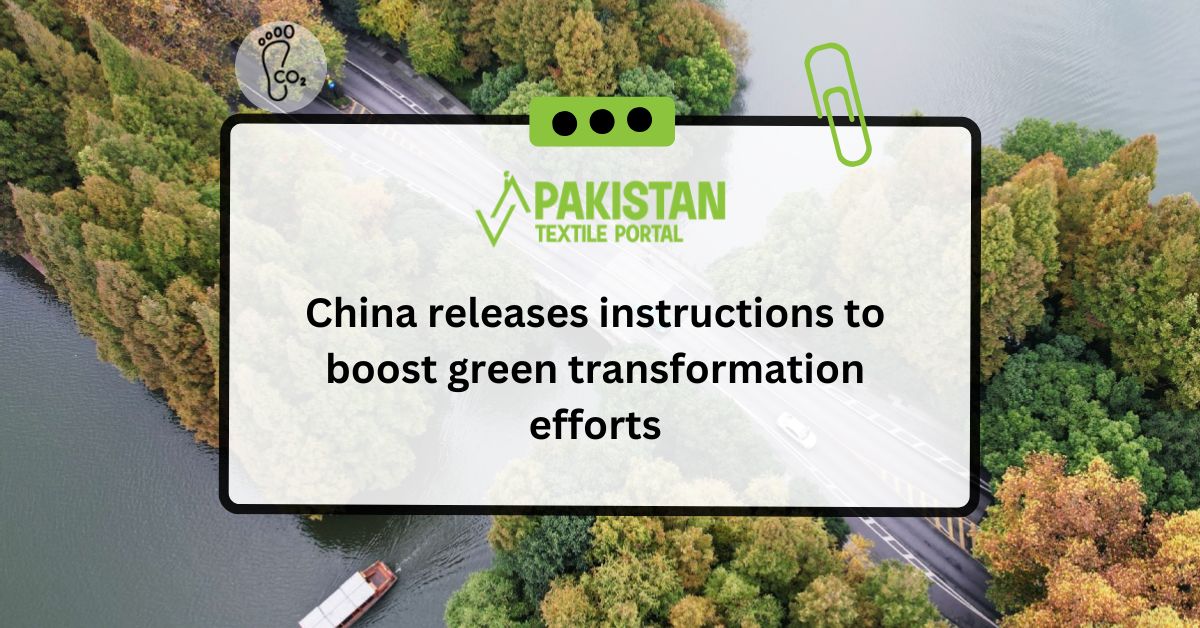 China releases instructions to boost green transformation efforts